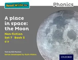 Čítaj a píš Inc. Phonics: Miesto vo vesmíre: Miesto: Mesiac - Read Write Inc. Phonics: Grey Set 7 Non-fiction 5 A Place in Space: The Moon
