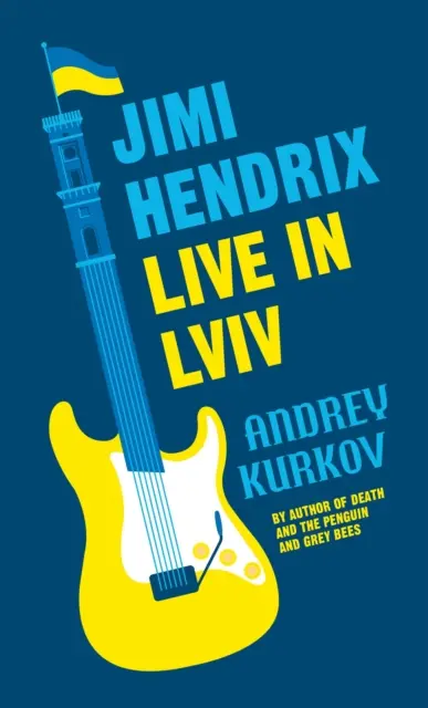 Jimi Hendrix Live in Lviv - zaradený do zoznamu kandidátov na Medzinárodnú Bookerovu cenu 2023 - Jimi Hendrix Live in Lviv - Longlisted for the International Booker Prize 2023