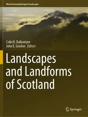 Krajiny a formy reliéfu Škótska - Landscapes and Landforms of Scotland
