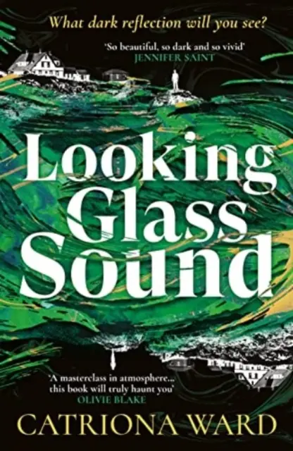 Looking Glass Sound - od autora bestselleru The Last House on Needless Street - Looking Glass Sound - from the bestselling and award winning author of The Last House on Needless Street
