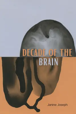 Dekáda mozgu: Básne - Decade of the Brain: Poems