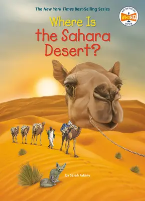 Kde sa nachádza púšť Sahara? - Where Is the Sahara Desert?