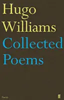 Zbierka básní (Williams Hugo (poetry ed Spectator)) - Collected Poems (Williams Hugo (poetry ed Spectator))