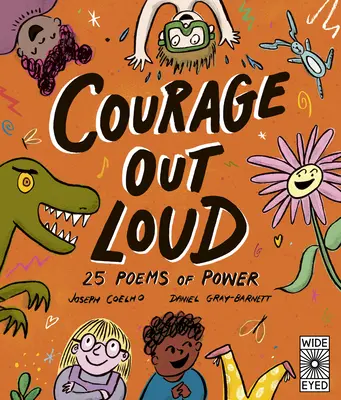 Odvaha nahlas: 25 básní o sile - Courage Out Loud: 25 Poems of Power