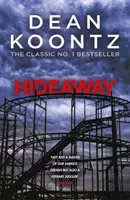 Úkryt - mrazivý nadprirodzený hororový román - Hideaway - A spine-chilling, supernatural horror novel