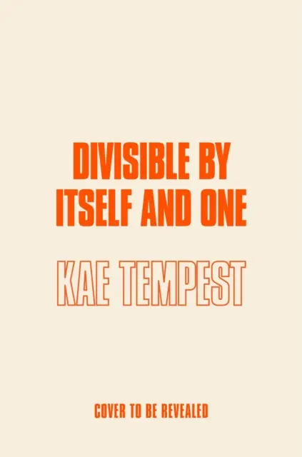 Divisible by Itself a One - Divisible by Itself and One