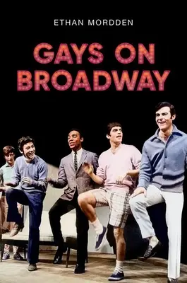 Homosexuáli na Broadwayi - Gays on Broadway