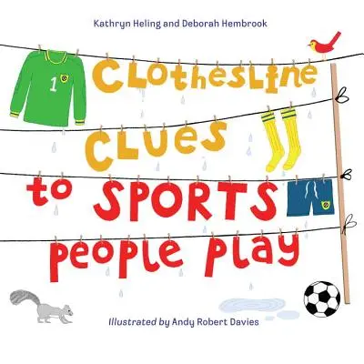 Šnúra na bielizeň Nápovedy k športom, ktoré ľudia hrajú - Clothesline Clues to Sports People Play