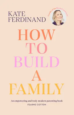 Ako si vybudovať rodinu - How to Build a Family