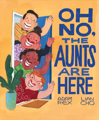 Oh No, the Auntts Are Here - Oh No, the Aunts Are Here