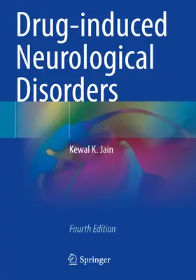 Neurologické poruchy vyvolané liekmi - Drug-Induced Neurological Disorders