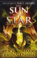 Zo sveta Percyho Jacksona: Slnko a hviezda (Dobrodružstvá Nica Di Angela) - From the World of Percy Jackson: The Sun and the Star (The Nico Di Angelo Adventures)