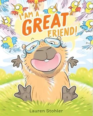 Som skvelý priateľ! - I Am a Great Friend!