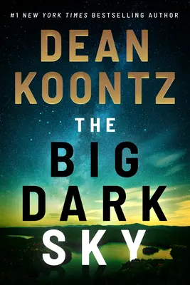 Veľká tmavá obloha - The Big Dark Sky