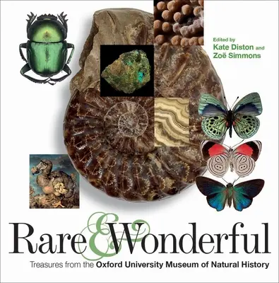 Vzácne a zázračné: Poklady z Prírodovedného múzea Oxfordskej univerzity - Rare and Wonderful: Treasures from the Oxford University Museum of Natural History
