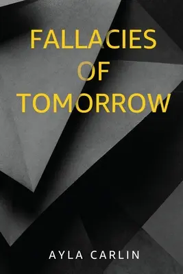 Omyly zajtrajška - Fallacies of Tomorrow