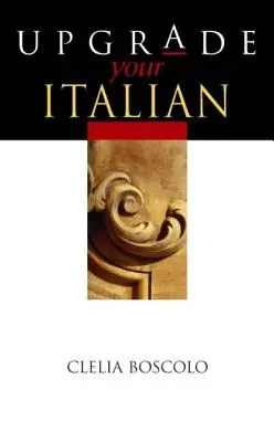 Zlepšite si taliančinu - Upgrade Your Italian
