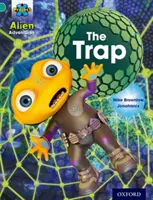Projekt X: Mimozemské dobrodružstvá: Hviezdne dobrodružstvo: tyrkysová: Pasca: Adventúrny projekt: X X X: Pasca: X X X X X X X X X X X - Project X: Alien Adventures: Turquoise: The Trap