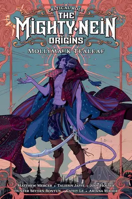 Kritická úloha: The Mighty Nein Origins--Mollymauk Tealeaf - Critical Role: The Mighty Nein Origins--Mollymauk Tealeaf