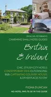Pôvabný sprievodca malými hotelmi Británia a Írsko 18. vydanie - Charming Small Hotel Guides Britain & Ireland 18th Edition