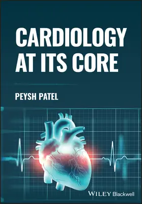 Kardiológia vo svojej podstate - Cardiology at its Core