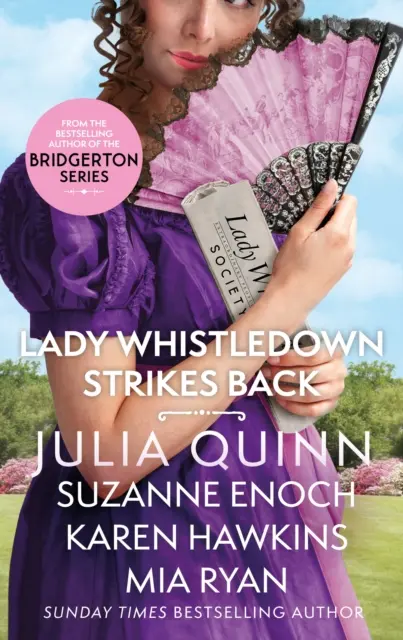 Lady Whistledown vracia úder - neodolateľná lahôdka pre fanúšikov Bridgertonu! - Lady Whistledown Strikes Back - An irresistible treat for Bridgerton fans!