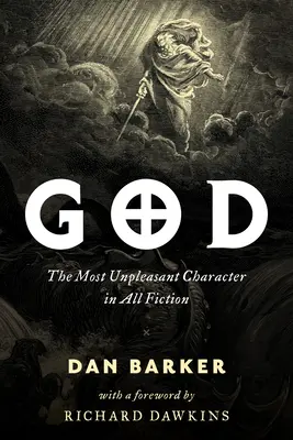 Boh: Najnepríjemnejšia postava v celej beletrii - God: The Most Unpleasant Character in All Fiction
