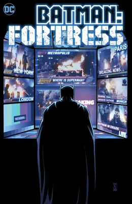 Batman: Pevnosť - Batman: Fortress