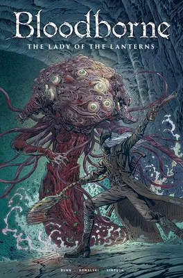 (grafický román) - Bloodborne: Lady of the Lanterns (Graphic Novel)