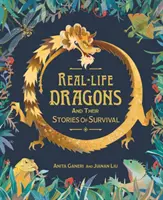 Skutoční draci a ich príbehy o prežití - Real-life Dragons and their Stories of Survival