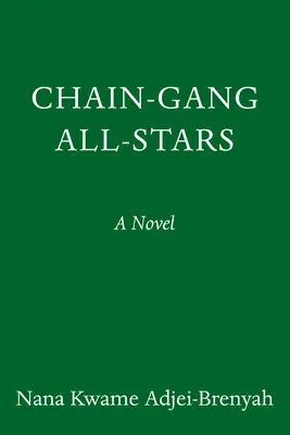 Hviezdy reťazového gangu - Chain Gang All Stars