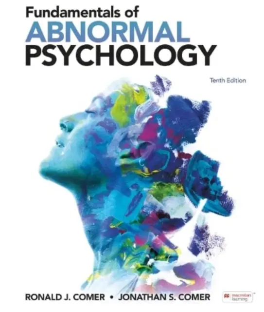 Základy abnormálnej psychológie (medzinárodné vydanie) - Fundamentals of Abnormal Psychology (International Edition)