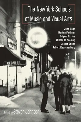 Newyorské školy hudby a výtvarného umenia - The New York Schools of Music and the Visual Arts