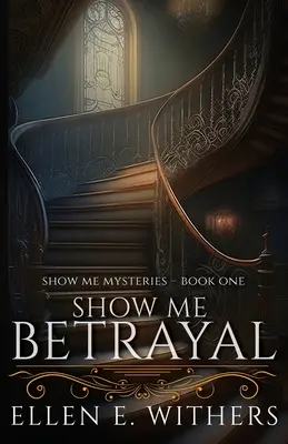 Ukáž mi zradu - Show Me Betrayal