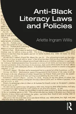 Zákony a politiky zamerané proti gramotnosti černochov - Anti-Black Literacy Laws and Policies