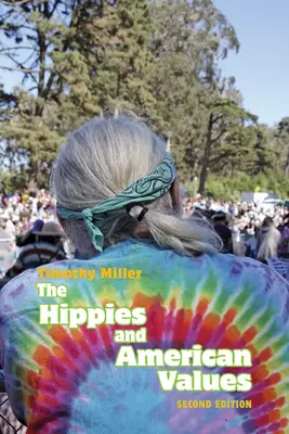 Hippies a americké hodnoty - The Hippies and American Values