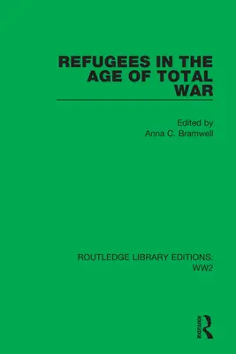 Utečenci vo veku totálnej vojny - Refugees in the Age of Total War
