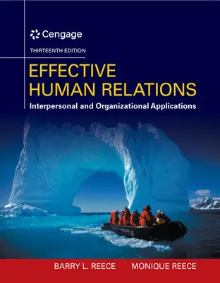 Efektívne medziľudské vzťahy: Medziľudské a organizačné aplikácie - Effective Human Relations: Interpersonal and Organizational Applications