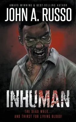 Inhuman: Príbeh zombie hororu - Inhuman: A Tale of Zombie Horror