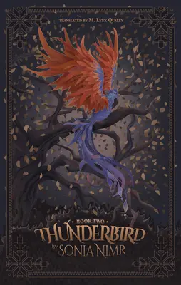 Thunderbird: Kniha druhá - Thunderbird: Book Two