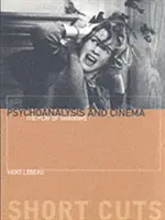 Psychoanalýza a film: Hra tieňov - Psychoanalysis and Cinema: The Play of Shadows
