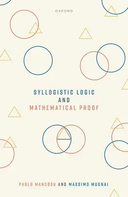 Sylogistická logika a matematický dôkaz - Syllogistic Logic and Mathematical Proof