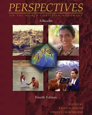 Perspectives on the World Christian Movement (4. vydanie): A Reader (Čítanka) - Perspectives on the World Christian Movement (4th Edition): A Reader