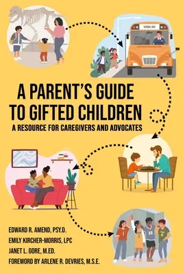 Sprievodca rodiča po nadaných deťoch - A Parent's Guide to Gifted Children
