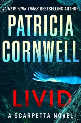 Livid: Scarpettovej román - Livid: A Scarpetta Novel
