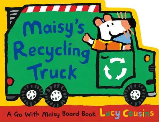 Maisyho recyklačné auto - Maisy's Recycling Truck