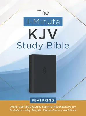 Biblia na 1 minútu (Pewter Blue): Knižka obsahuje viac ako 800 rýchlych, ľahko čitateľných hesiel o kľúčových osobách, miestach, udalostiach a ďalších textoch Písma - The 1-Minute KJV Study Bible (Pewter Blue): Featuring More Than 800 Quick, Easy-To-Read Entries on Scripture's Key People, Places, Events, and More