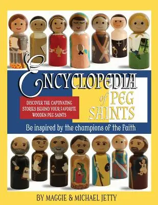 Encyklopédia svätých z Peg - Encyclopedia of Peg Saints
