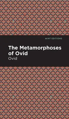 Ovídiove Metamorfózy - The Metamorphoses of Ovid