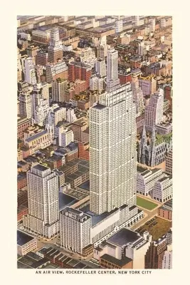 Vintage Journal Letecký pohľad na Rockefellerovo centrum, New York - Vintage Journal Aerial View of Rockefeller Center, New York City